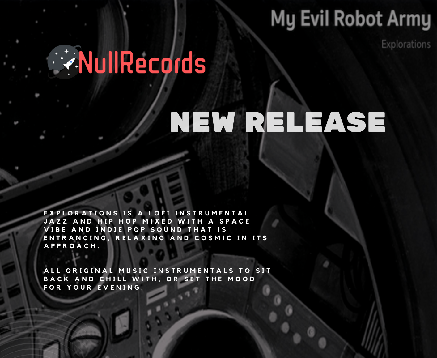 Null Records My Evil Robot Release